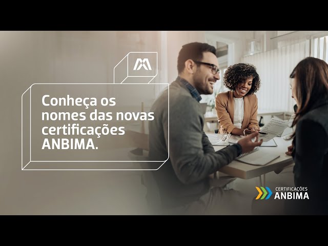 Conheça as novas certificações da ANBIMA